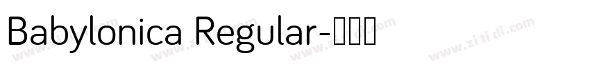 Babylonica Regular字体转换